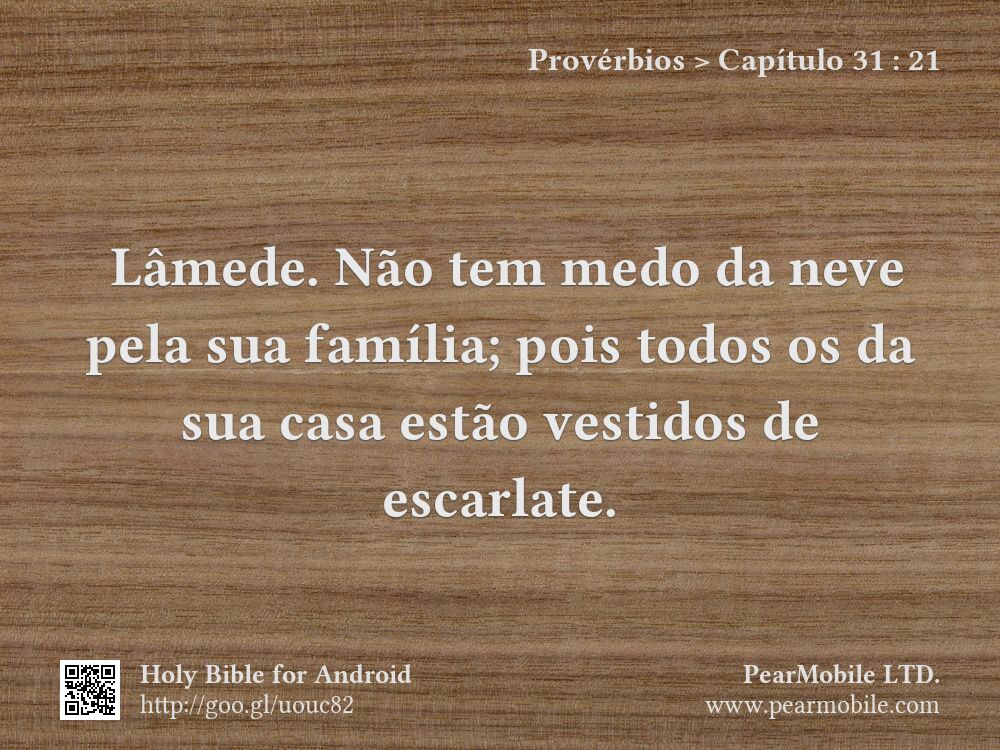 Provérbios, Capítulo 31:21